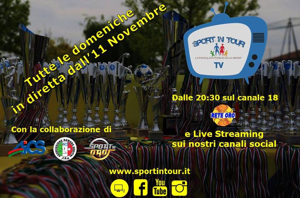 SPORT IN TOUR TV, domenica alle 20:30 il debutto su Rete Oro