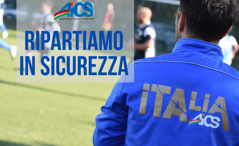 PROTOCOLLO APPLICATIVO AiCS DELLE LINEE GUIDA SULLA RIPARTENZA DELLO SPORT
