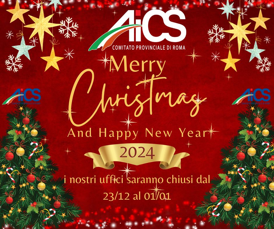 AUGURI DI FELICI FESTIVITA’ E CHIUSURA UFFICI AICS ROMA